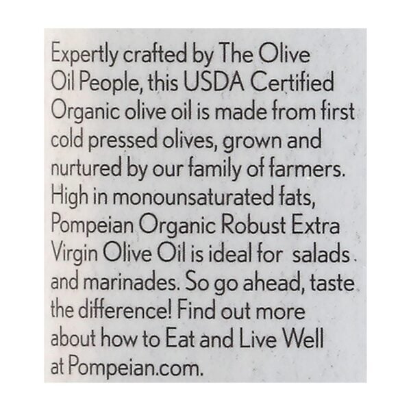 Pompeian Organic Extra Vigin Olive Oil - Case of 6 - 16 FZ - Image 3